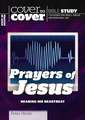 The Prayers of Jesus