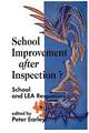 School Improvement after Inspection?: School and LEA Responses