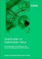 Shareholder or Stakeholder Value