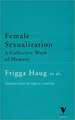 Female Sexualization: A Collective Work of Memory