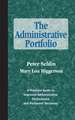 The Administrative Portfolio – A Practical Guide to Improved Administrative Performance and Personal Decisions