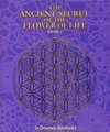 The Ancient Secret of the Flower of Life