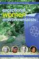 Exceptional Women Environmentalists