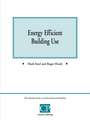 Energy Efficient Building Use