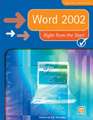 Word 2002 Right from the Start