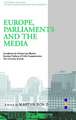 Europe, Parliament and the Media