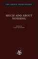 Much Ado About Nothing: Third Series