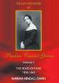 Life and Work of Pauline Viardot Garcia, Vol. I: The Years of Fame 1836-1863