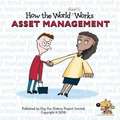 Fox, G: How the World REALLY Works: Asset Management