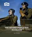 The Second World War in Colour