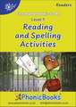 Phonic Books Dandelion Readers Reading and Spelling Activities Vowel Spellings Level 1 (One vowel team for 12 different vowel sounds ai, ee, oa, ur, ea, ow, b‘oo’t, igh, l‘oo’k, aw, oi, ar): Photocopiable Activities Accompanying Dandelion Readers Vowel Spellings Level 1