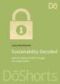 Sustainability Decoded: How to Unlock Profit Through the Value Chain