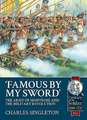 Famous by My Sword