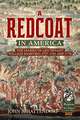 A Redcoat in America