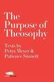 The Purpose of Theosophy