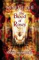 The Blood of Roses Volume One