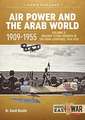 Air Power and the Arab World, 1909-1955