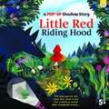 A Pop-Up Shadow Story Little Red Riding Hood