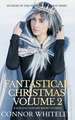 Fantastical Christmas Volume 2