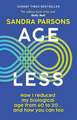 Age Less: 'THE WELLNESS BOOK OF THE YEAR' Daily Mail