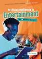 Artificial Intelligence in Entertainment