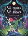 Witches and Wizards