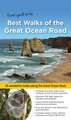 Best Walks of the Great Ocean Road: 25 wonderful walks along the Great Ocean Road