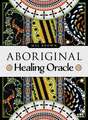 Aboriginal Healing Oracle 