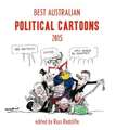 Best Australian Political Cartoons 2015