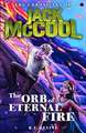 Chronicles of Jack McCool - The Orb of Eternal Fire