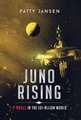 Juno Rising