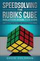 Speedsolving the Rubik's Cube Solution Book for Kids