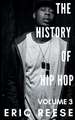 The History of Hip Hop