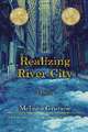 Realizing River City