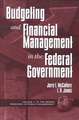 Public Budgeting and Financial Management in the Federal Government (PB)