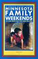 Minnesota Family Weekends: 25 Fund Trips for You and the Kids