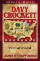 Davy Crockett: Ever Westward