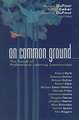 On Common Ground: The Power of Professional Learning Communities