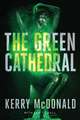The Green Cathedral