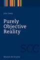 Purely Objective Reality