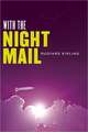 With the Night Mail: A Story of 2000 A.D. and "As Easy as A.B.C."