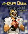 Drew Brees and the New Orleans Saints: Super Bowl XLIV