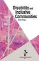 Disability and Inclusive Communities