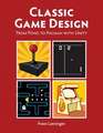 Classic Game Design