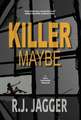 Killer Maybe