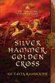 Silver Hammer, Golden Cross