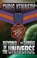 Beyond the Shroud of the Universe