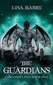 The Guardians (Gargoyles Den Book One)