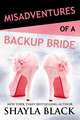 Misadventures of a Backup Bride