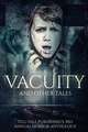 Vacuity and Other Tales